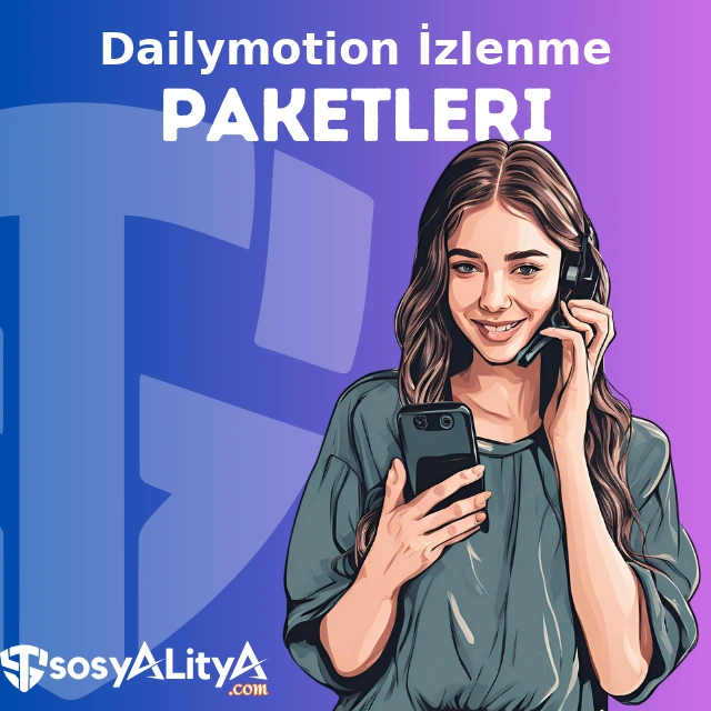 dailymotion izlenme paketleri