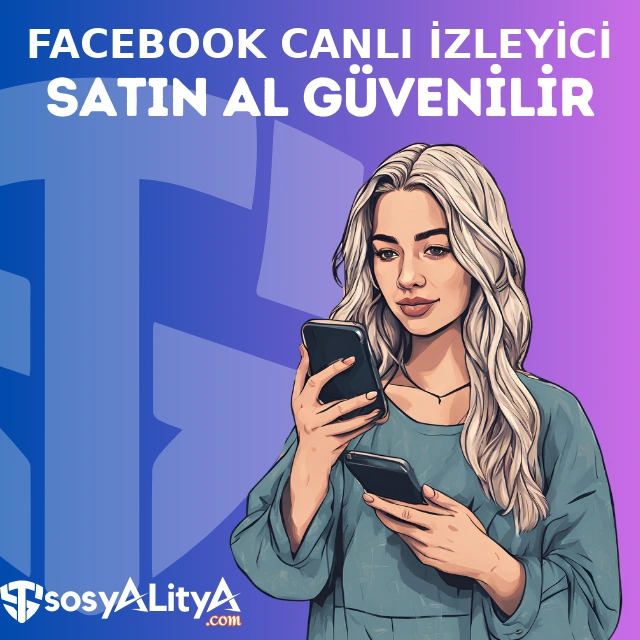 facebook canli yayin izlenme satin al guvenilir