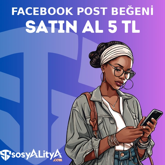 facebook post begeni satin al 5 tl