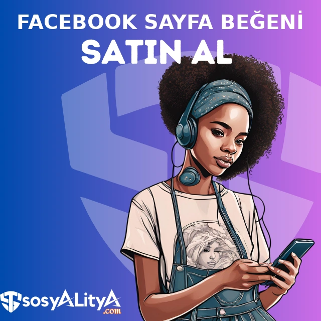 facebook sayfa begeni satin al