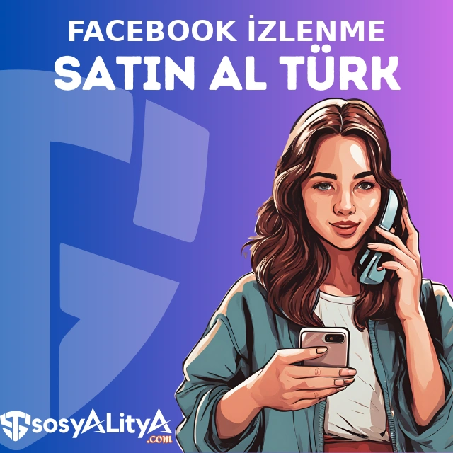 facebook turk izlenme satin al