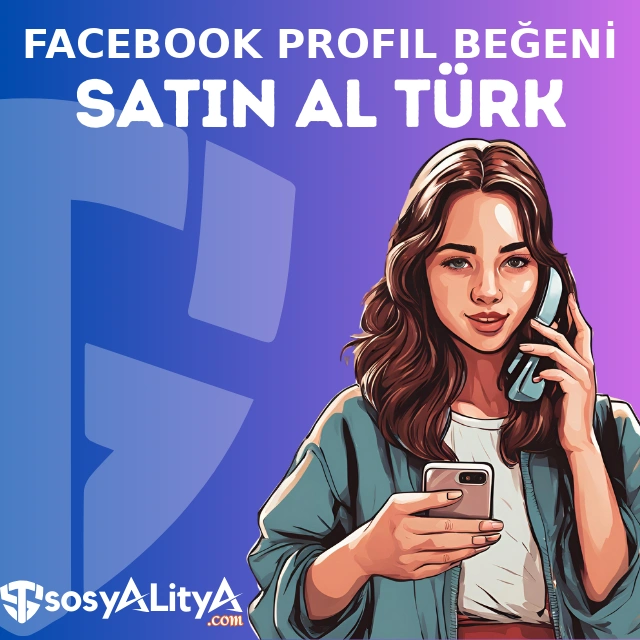 facebook turk profil begeni satin al