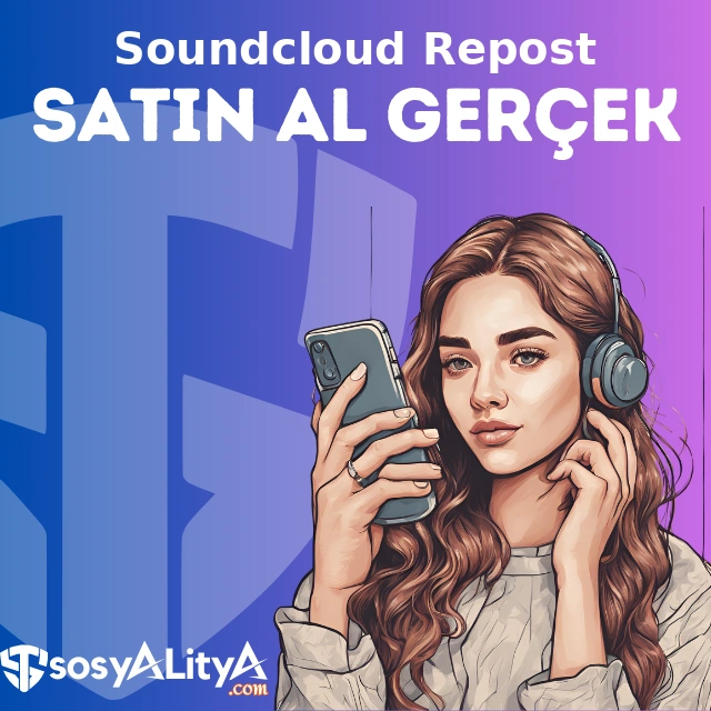 gercek soundcloud repost satin al