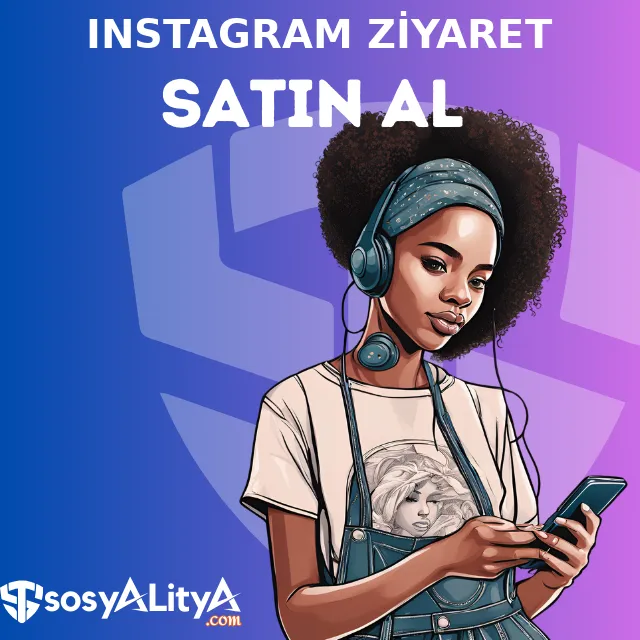 instagram profil ziyaret satin al