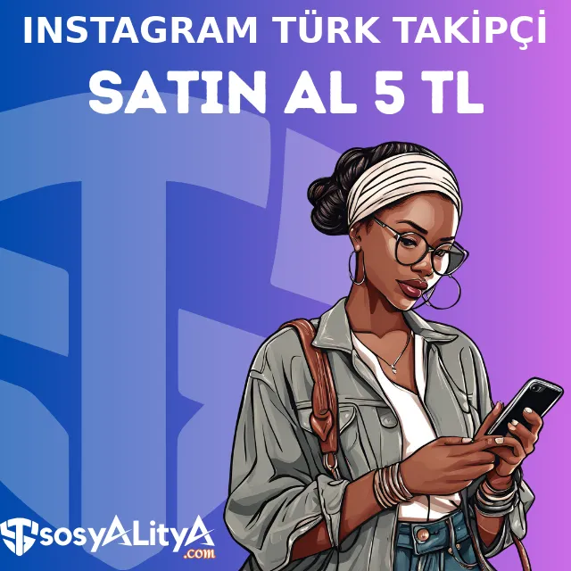 instagram turk takipci satin al 5 tl