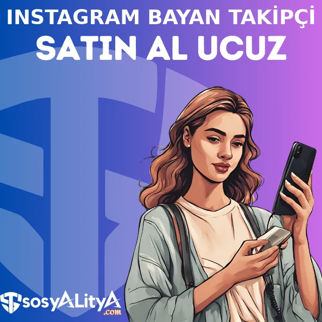 instagram ucuz bayan takipci satin al
