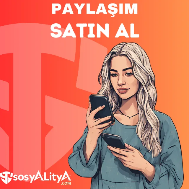 paylasim satin al
