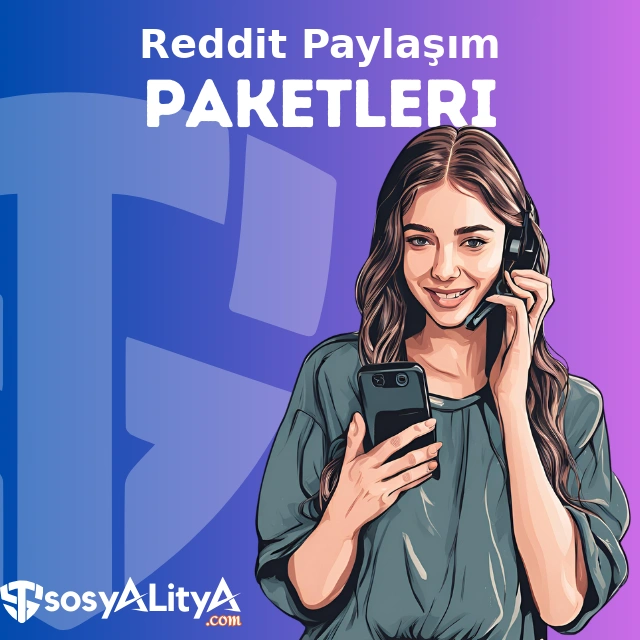 reddit paylasim paketleri