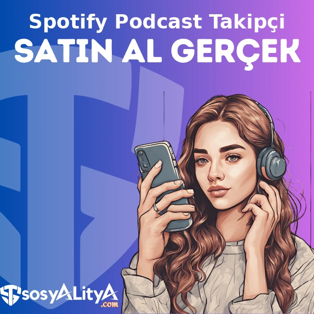 spotify gercek podcast takipci satin al