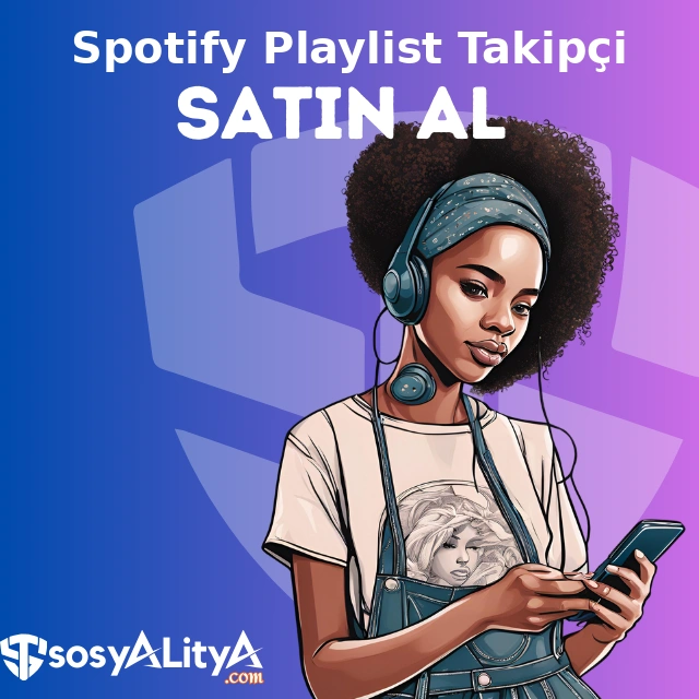 spotify playlist takipci satin al