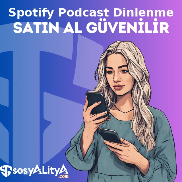 spotify podcast dinlenme satin al guvenilir