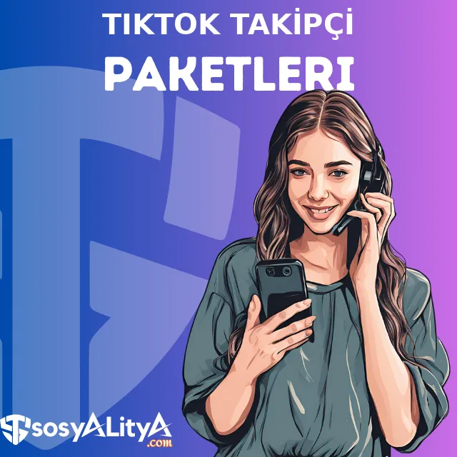 tiktok takipci paketleri