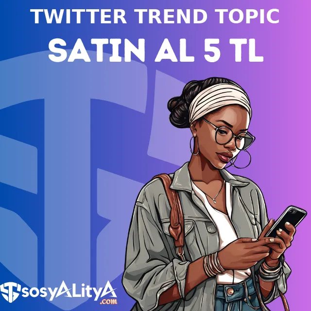twitter trend topic satin al 5 tl