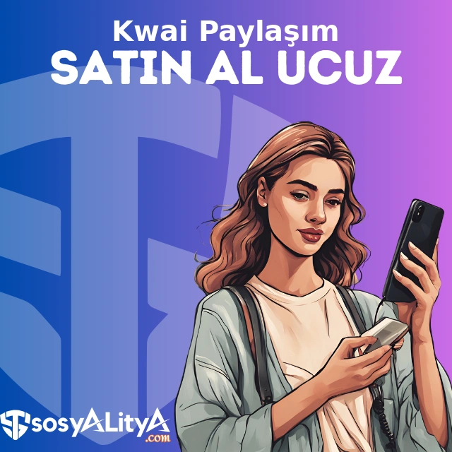 ucuz kwai paylasim satin al