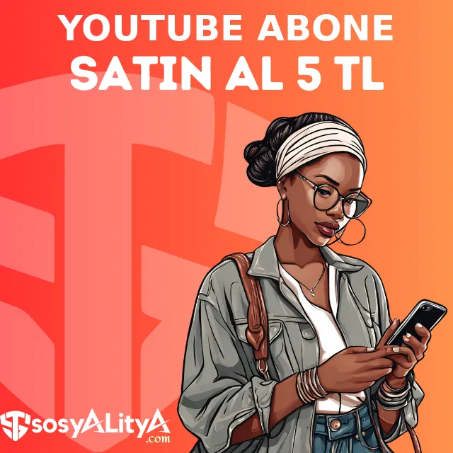 youtube abone satin al 5 tl