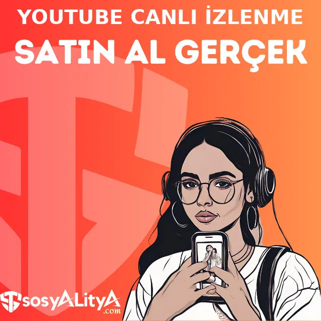 youtube gercek canli yayin izlenme satin al