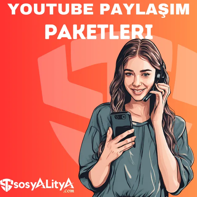 youtube paylasim paketleri