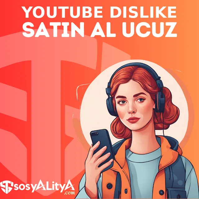 youtube ucuz dislike satin al
