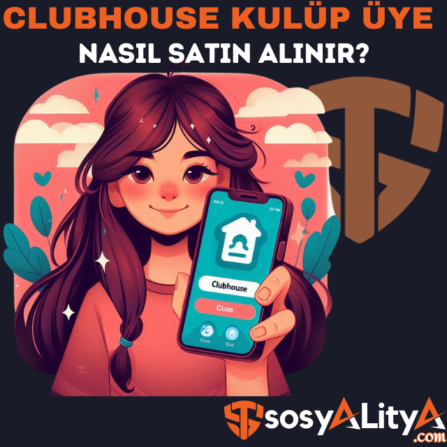 clubhouse kanal üye satın al