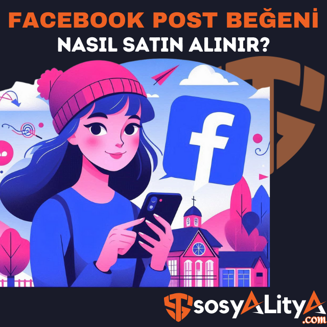facebook post beğeni satın al