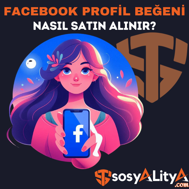 facebook profil beğeni satın al