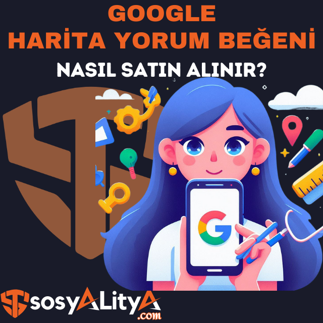 google harita yorum beğeni satın al