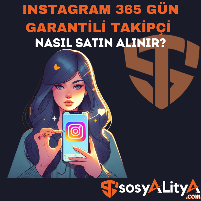 instagram 365 gün garantili takipçi satın al
