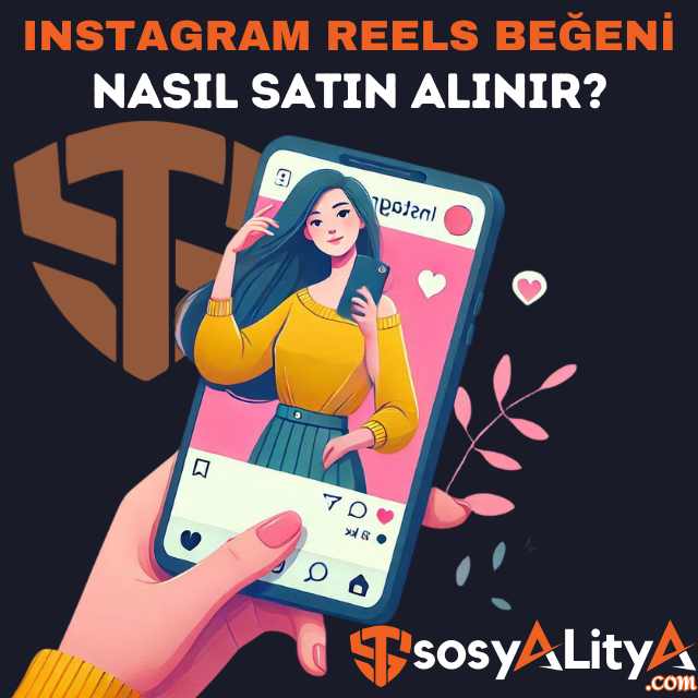 instagram reels beğeni satın al