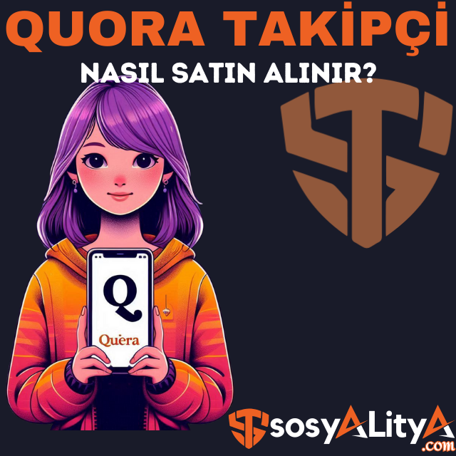 quora takipçi satın al