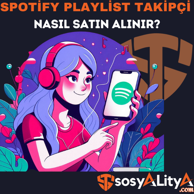 spotify playlist takipçi satın al