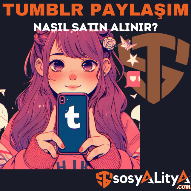 tumblr paylaşım satın al