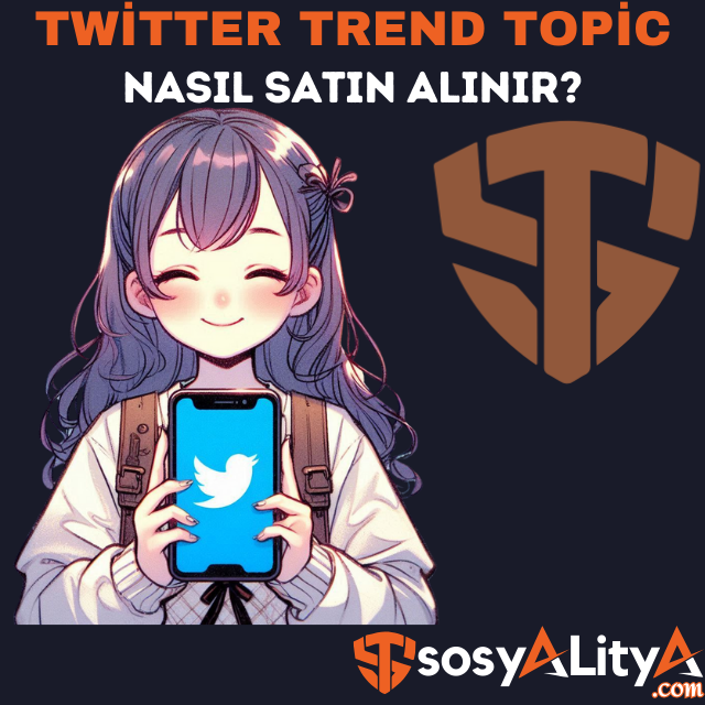 twitter trend topic satın al