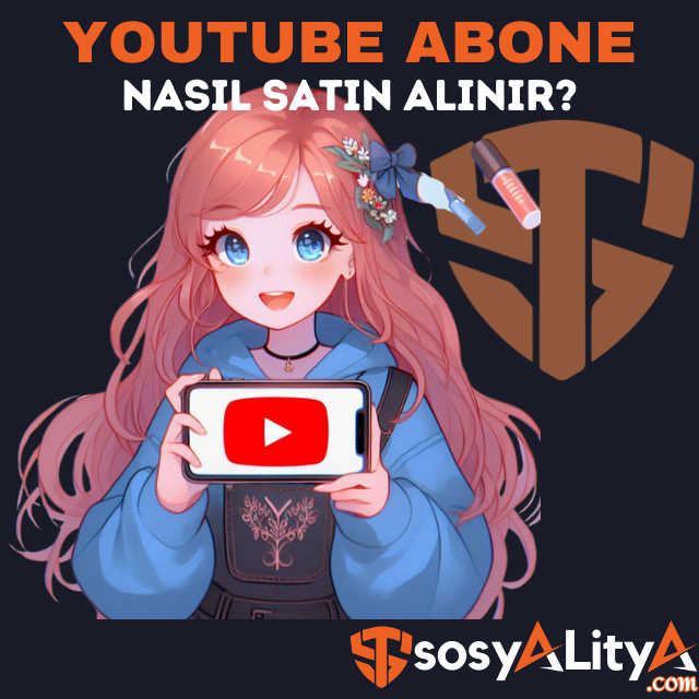 youtube abone satın al